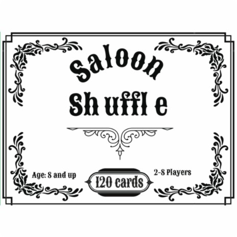 Saloon shuffle