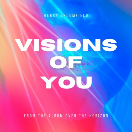 Visions of you | Boomplay Music