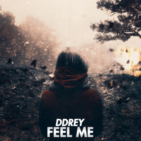 Feel Me | Boomplay Music