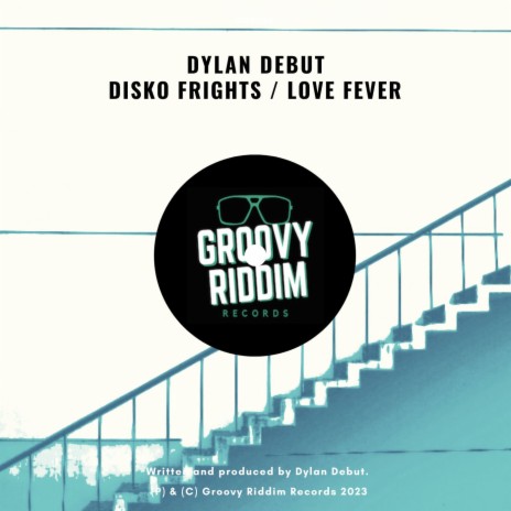 Disko Frights | Boomplay Music
