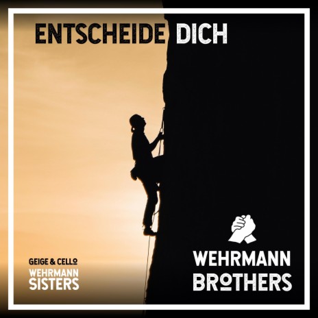 Entscheide Dich ft. Wehrmann Sisters | Boomplay Music