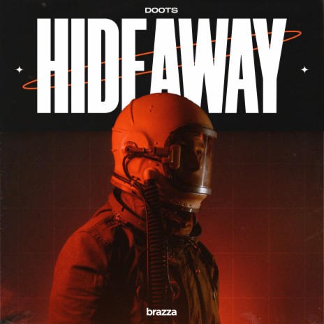 Hideaway | Boomplay Music