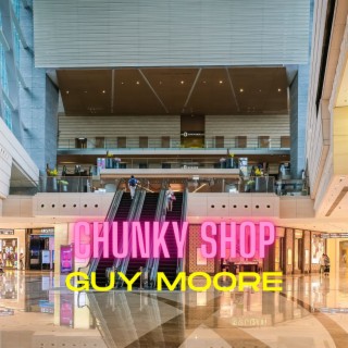 Chunky Shop