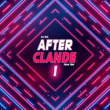 After Clande 1 ft. Dj Sol | Boomplay Music