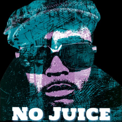 No Juice | Boomplay Music