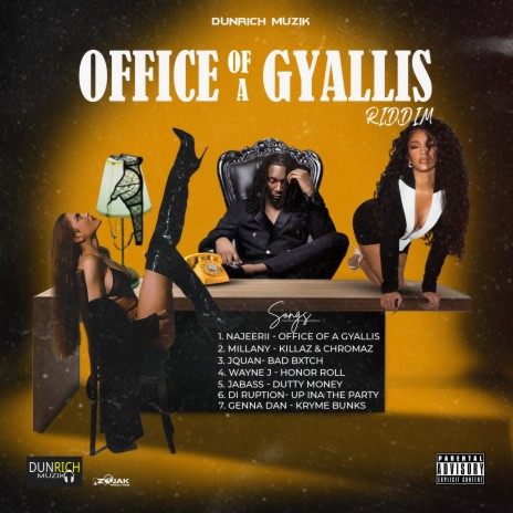 Office Of A Gyallis ft. Dunrich Muzik | Boomplay Music