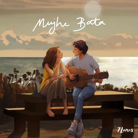 Mujhe Bata | Boomplay Music