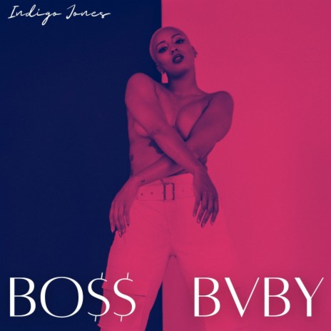 Bo$$ Bvby | Boomplay Music