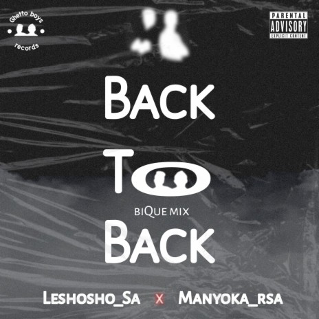 Back to Back (Bique Mix) (Bique Mix) ft. Manyoka_rsa | Boomplay Music