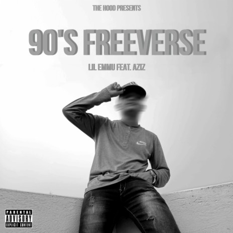 90's Freeverse (feat. Aziz 301) | Boomplay Music