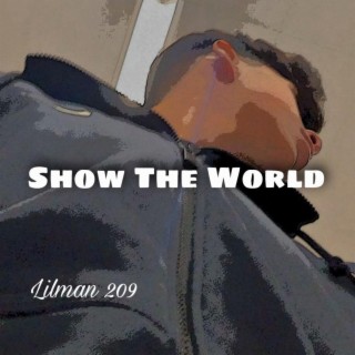 Show The World