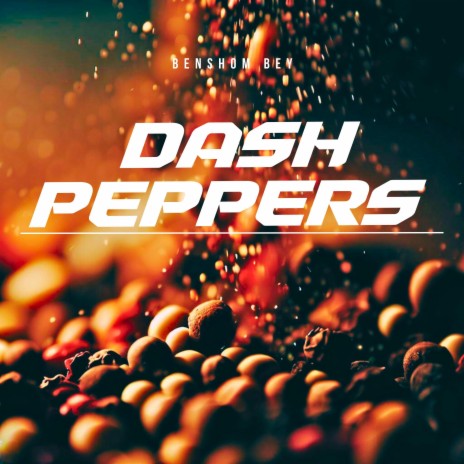 Dash Peppers | Boomplay Music