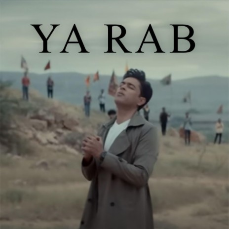 Ya Rab | Boomplay Music