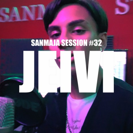 Session #32 - Jeivi | Boomplay Music