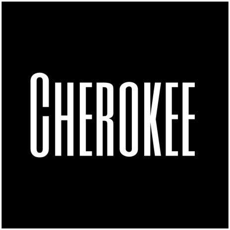 Cherokee | Boomplay Music