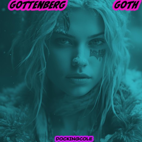 Gottenberg Goth | Boomplay Music