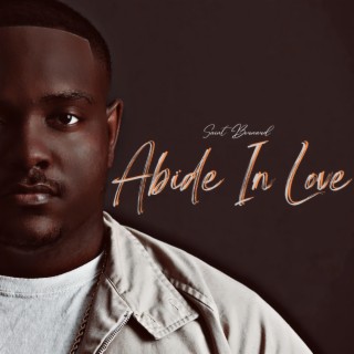 Abide In Love