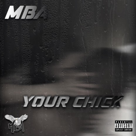 Your chick | Boomplay Music
