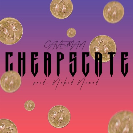 Cheapskate | Boomplay Music