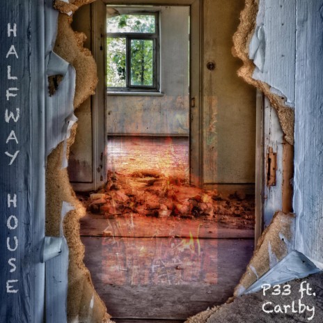 Halfway House ft. Carlby | Boomplay Music