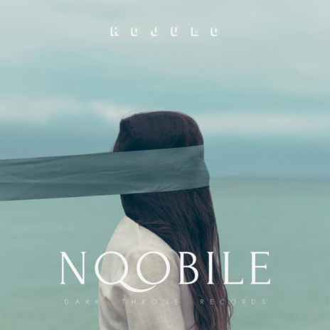 Nqobile | Boomplay Music