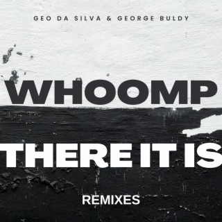 Whoomp There It Is (Remixes)