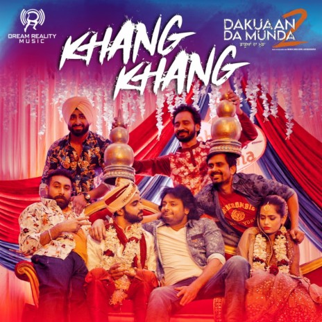 Khang Khang (“Dakuaan Da Munda 2) ft. Gurlez Akhtar | Boomplay Music
