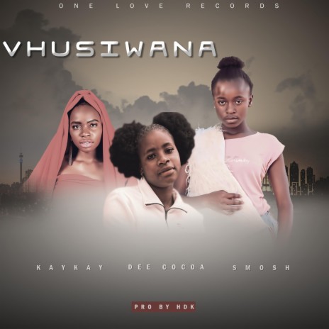 VHUSIWANA (feat. Dee cocoa & Kaykay)