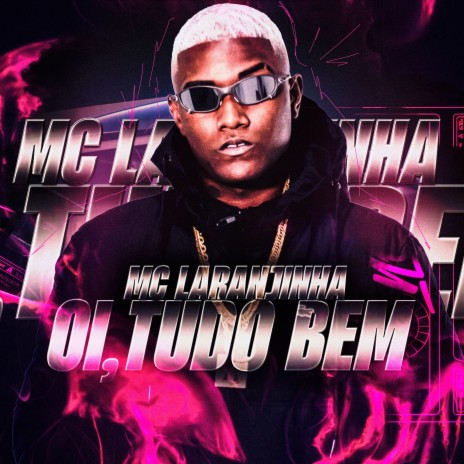 Oi, Tudo Bem ft. DJ Mack & DJ Niel da Serra | Boomplay Music