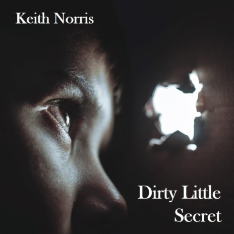 Dirty Little Secret