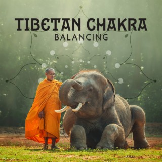 Tibetan Chakra: Balancing, Inner Energy, Calm Mind