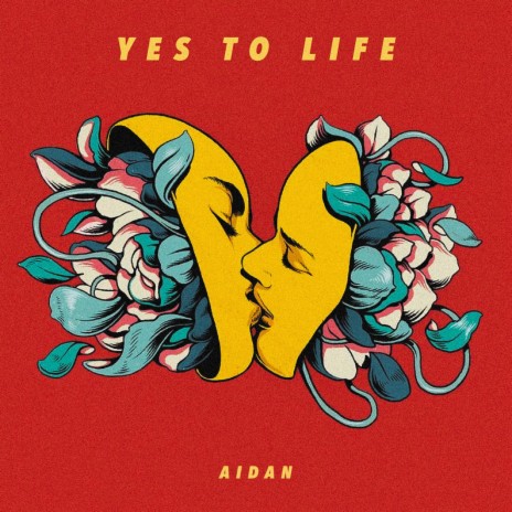 Yes to Life | Boomplay Music