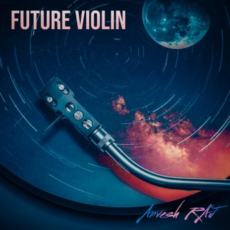 Future Violin | Boomplay Music