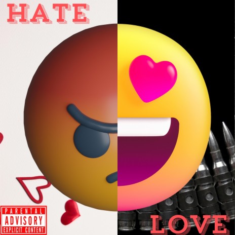 Hate/Love | Boomplay Music