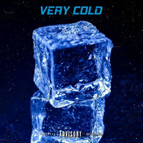 Very Cold | Boomplay Music