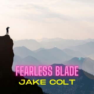 Fearless Blade