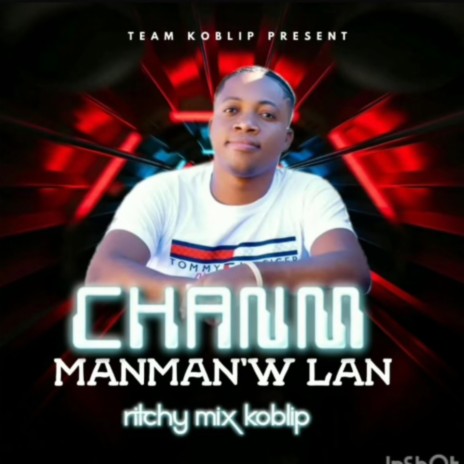 Chanm manman w lan Ritchymix Koblip | Boomplay Music
