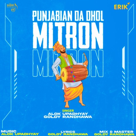 Punjabian Da Dhol Mitron ft. Goldy Randhawa | Boomplay Music