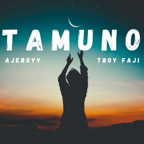 Tamuno ft. Tboy Faji | Boomplay Music