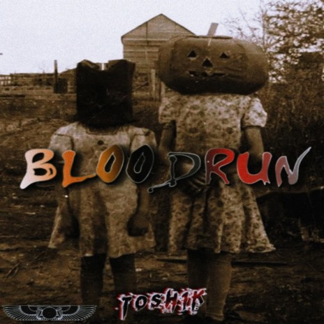 Bloodrun | Boomplay Music