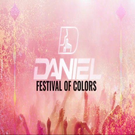 Festival Of Colors | Boomplay Music
