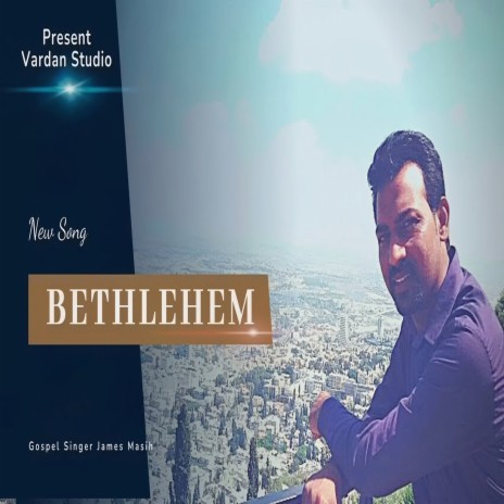 Bethlehem | Boomplay Music