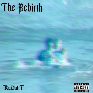 The Rebirth