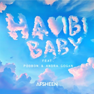 HABIBI BABY ft. ANDRA GOGAN & POOBON lyrics | Boomplay Music