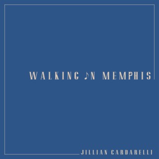 Walking In Memphis