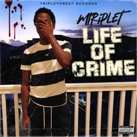 Life Of Crime | Boomplay Music
