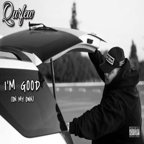 I'm Good (On My Own) | Boomplay Music