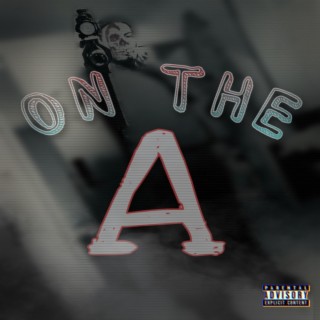 On The A