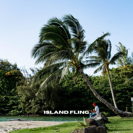 Island Fling | Boomplay Music