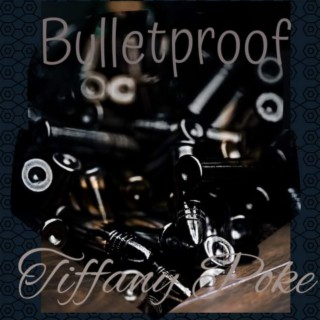 BULLETPROOF